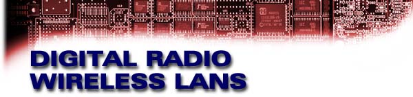 Digital Radio, Wireless LANs