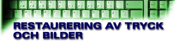 Restaurering av tryck och bilder