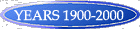 The Years 1900-2000