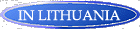 In Lithuania