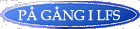 P� g�ng i LFS